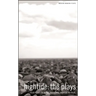 Hightide: The Plays