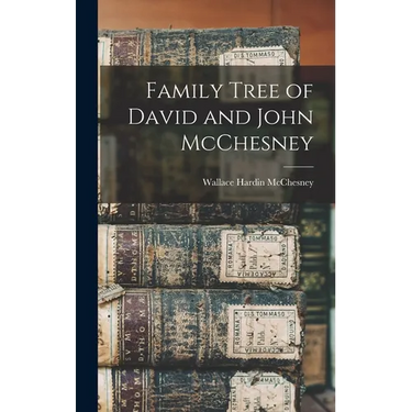 Family Tree of David and John McChesney