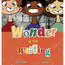 Wonder in the Waiting