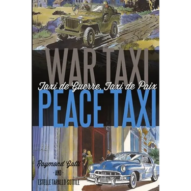 War Taxi, Peace Taxi (Taxi de Guerre, Taxi de Paix)
