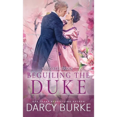Beguiling the Duke