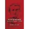 Evermore: Edgar Allan Poe and the Mystery of the Universe