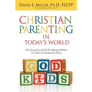 Christian Parenting In Today's World