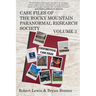 Case Files of the Rocky Mountain Paranormal Research Society Volume 3