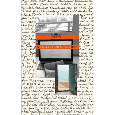 Water: A Collection of Stories
