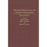 Diverse Perspectives on Marxist Philosophy: East and West