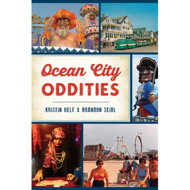 Ocean City Oddities