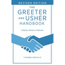 The Greeter and Usher Handbook - Revised Edition: Creating a Ministry of Welcome