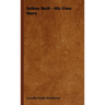 Yellow Wolf - His Own Story