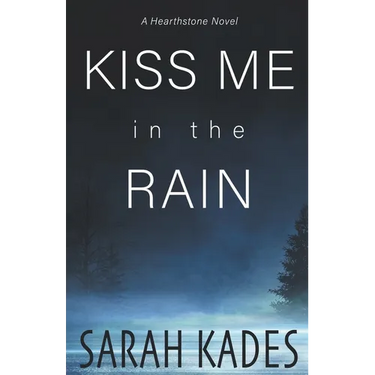 Kiss Me in the Rain