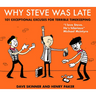 Why Steve Was Late: 101 Exceptional Excuses for Terrible Timekeeping