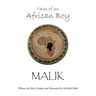 Tales of an African Boy: Malik