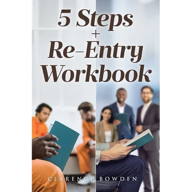 5 Steps + Re-Entry Workbook