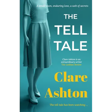 The Tell Tale: a small town, enduring love, a web of secrets
