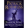 The Narrow Road Between Desires