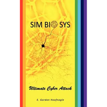 SIMbiosys: Ultimate Cyber Attack