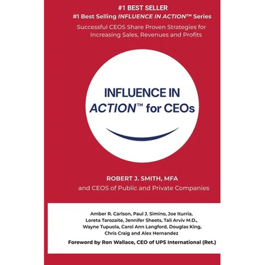INFLUENCE IN ACTION(TM) for CEOs