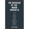 The Message of the Minor Prophets