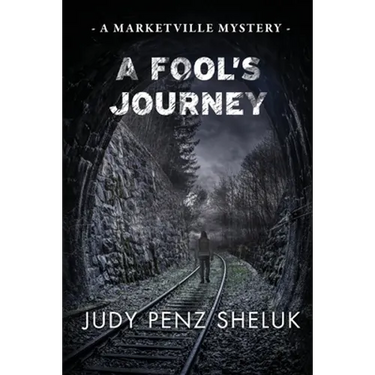 A Fool's Journey: A Marketville Mystery
