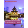 Modernization and Revolution in China