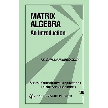 Matrix Algebra: An Introduction