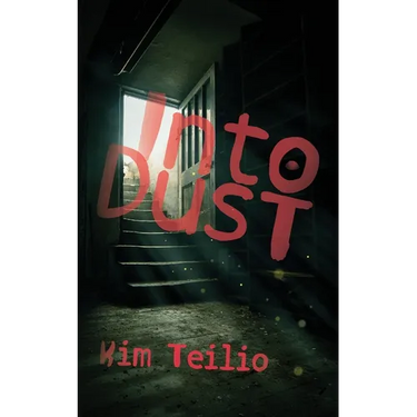 Into Dust