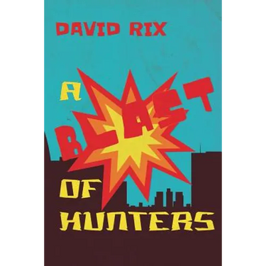 A Blast of Hunters