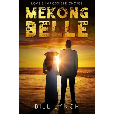 Mekong Belle: Love's Impossible Choice