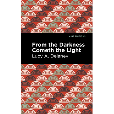 From the Darkness Cometh Light