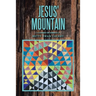 Jesus' Mountain