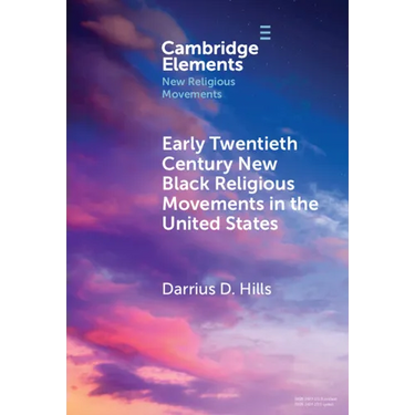 Early Twentieth Century New Black Religious Movements in the United States