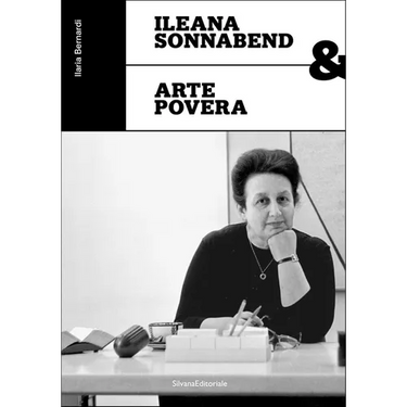 Ileana Sonnabend and Arte Povera