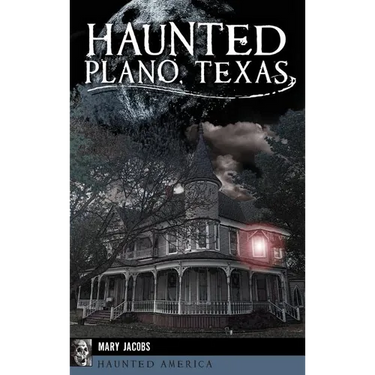 Haunted Plano, Texas