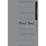 World Soul: A History