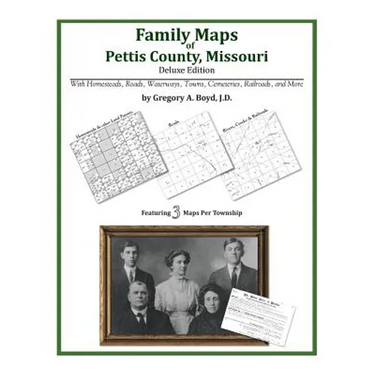 Family Maps of Pettis County, Missouri
