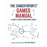 The ComedySportz Games Manual