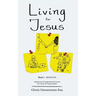 Living for Jesus: 5 Min. Interactive & Inspirational Devotion for Teens & Young Adults