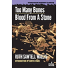 Too Many Bones / Blood From a Stone