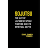 Sojutsu: The Art of Japanese Spear Fighting and Its Spiritual Depth: Unveiling the spear's role in combat and the discipline it demands.