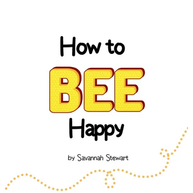 How to Bee Happy