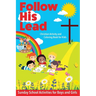 Follow His Lead - Christian Activity and Coloring Book for Kids: Sunday School Bible Themed Activities for Boys and Girls Age 4-6 Years Old