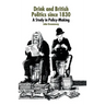 Drink and British Politics Since 1830: A Study in Policy Making