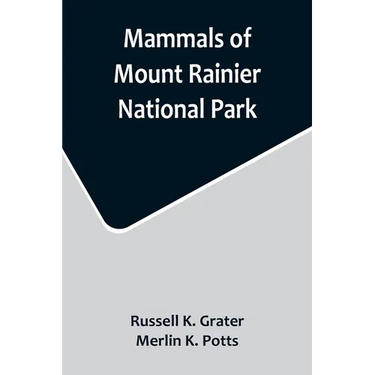 Mammals of Mount Rainier National Park