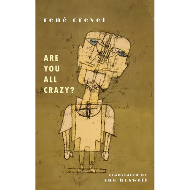 Are You All Crazy?