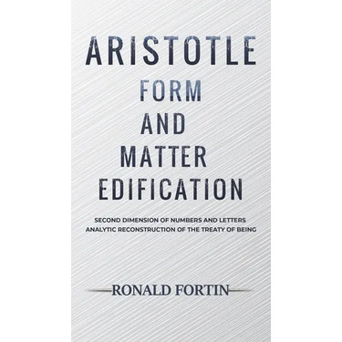 Aristotle: Form and Matter Edification
