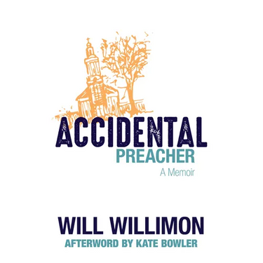 Accidental Preacher: A Memoir