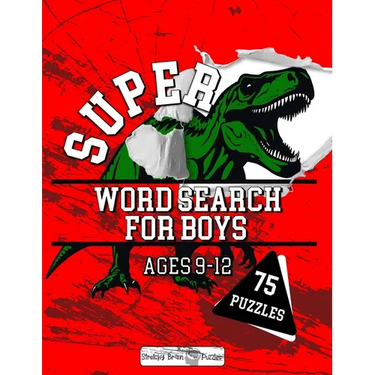 Super Word Search for Boys: 75 word search puzzles for kids ages 9-12