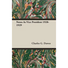 Notes As Vice President 1928-1929