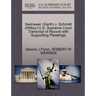 Seehawer (Garth) V. Schmidt (Wilbur) U.S. Supreme Court Transcript of Record with Supporting Pleadings
