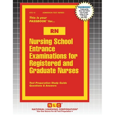 Nursing School Entrance Examinations for Registered and Graduate Nurses (RN)
